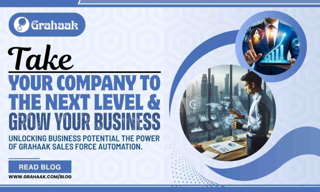 unlocking-business-potential-the-power-of-grahaak-sales-force-automation
