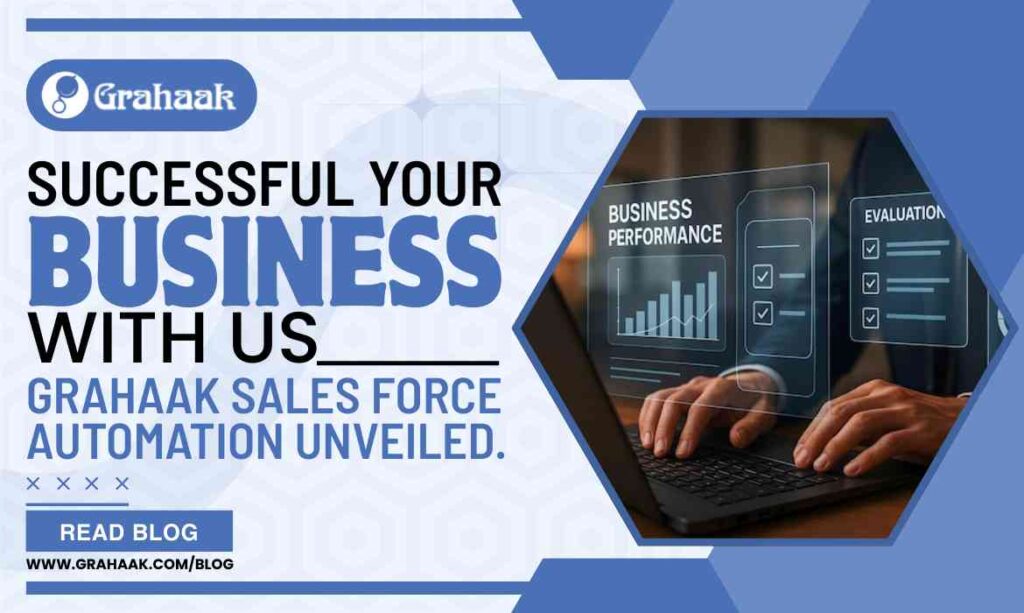 Grahaak Sales Force Automation